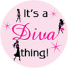 It's a Diva Thing Sticker